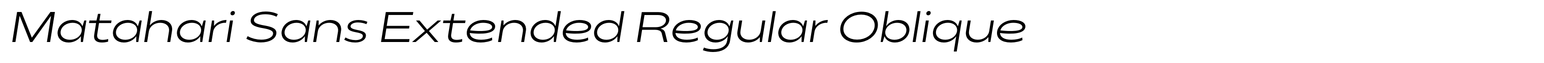 Matahari Sans Extended Regular Oblique